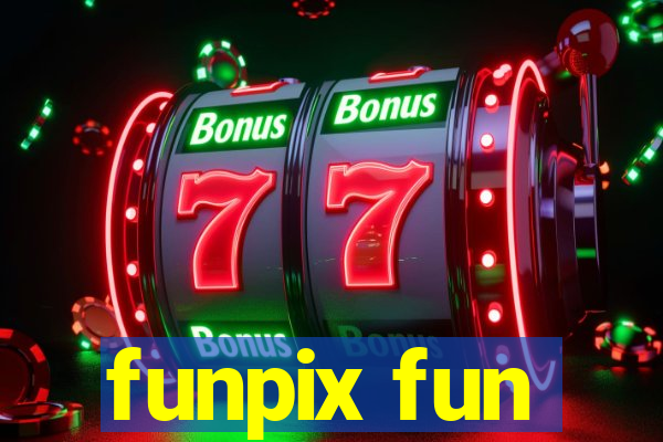 funpix fun